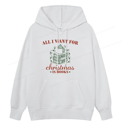 Pagewings All I Want For Christmas Is Books Unisex Classic Hoodie