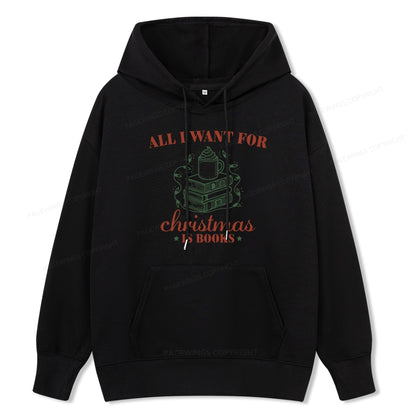 Pagewings All I Want For Christmas Is Books Unisex Classic Hoodie
