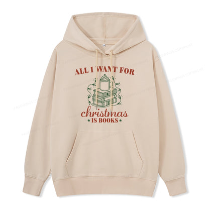 Pagewings All I Want For Christmas Is Books Unisex Classic Hoodie